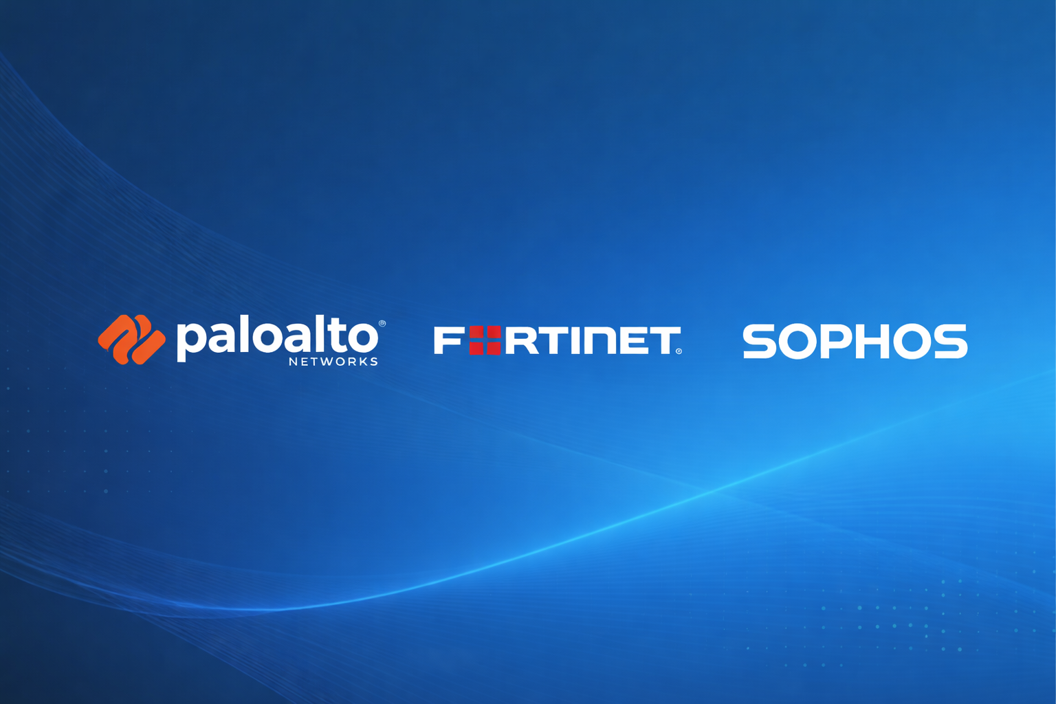 paloalto fortinet and sophos